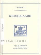 Order Nr. 69333 SOREN AABYE KIERKEGAARD ( 1813-1885), A BIBLIOGRAPHIC CATALOGUE