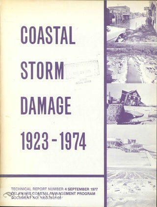 Order Nr. 69422 DELAWARE COASTAL STORM DAMAGE REPORT, 1923-1974