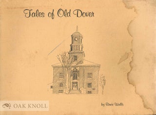 Order Nr. 69428 TALES OF OLD DOVER. Bruce Walls