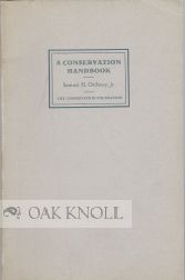 Order Nr. 70647 A CONSERVATION HANDBOOK. Samuel H. Ordway Jr