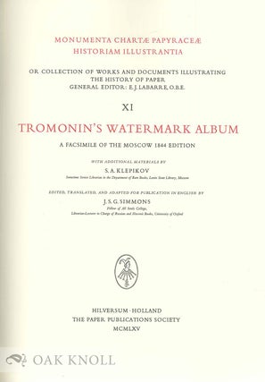 TROMONIN'S WATERMARK ALBUM, A FACSIMILE OF THE MOSCOW 1844 EDITION.