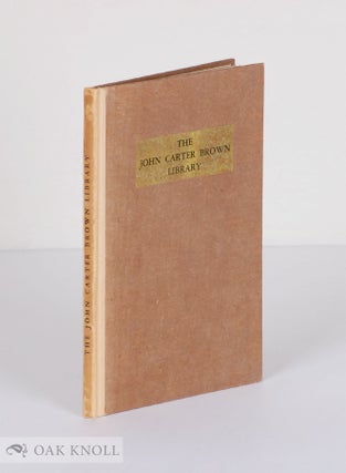 Order Nr. 70815 THE JOHN CARTER BROWN LIBRARY. Lawrence Wroth