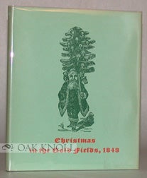 Order Nr. 70855 CHRISTMAS IN THE GOLD FIELDS, 1849. Joseph J. McCloskey, Hermann J. Sharmann