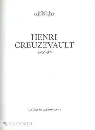 HENRI CREUZEVAULT 1905-1971.