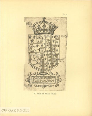 COLLECTION DE MANUSCRITS, LIVRES, ESTAMPES ET OBJETS D'ART RELATIFS A MARIE STUART REINE DE FRANCE ET D'ECOSSE.
