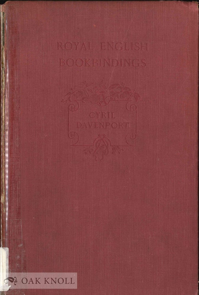 Order Nr. 72062 ROYAL ENGLISH BOOKBINDINGS. Cyril Davenport.