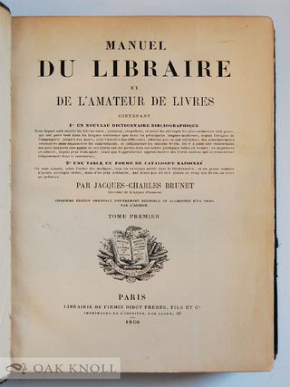 MANUEL DU LIBRAIRE ET DE L'AMATEUR DE LIVRES. With MANUEL DU LIBRAIRE ET DE L'AMATEUR DE LIVRES. SUPPLEMENT.