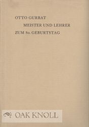 Order Nr. 72255 OTTO GURBAT, MEISTER UND LEHRER ZUM 80. GEBURTSTAG. H. Mössner