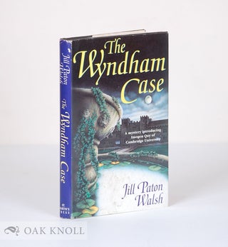 Order Nr. 72551 THE WYNDHAM CASE. Jill Paton Walsh