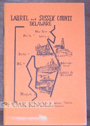 Order Nr. 72896 LAUREL AND SUSSEX COUNTY, DELAWARE, A KNOW YOUR TOWN AND COUNTY SURVEY