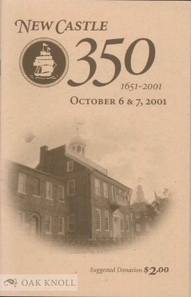 Order Nr. 72900 NEW CASTLE, 350, 1651-2001, OCTOBER 6 & 7, 2001
