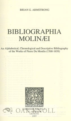 BIBLIOGRAPHIA MOLINAEI.