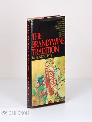 Order Nr. 73926 THE BRANDYWINE TRADITION. Henry C. Pitz