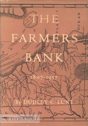 Order Nr. 74015 THE FARMERS BANK, AN HISTORICAL ACCOUNT OF THE PRESIDENT, DIRECTORS AND COMPANY...