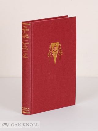 Order Nr. 74020 THE ARTHUR H. CLARK COMPANY, A BIBLIOGRAPHY AND HISTORY 1902-1992. Robert A....