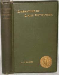 THE LITERATURE OF LOCAL INSTITUTIONS.