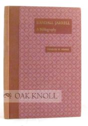 Order Nr. 74326 RANDALL JARRELL, A BIBLIOGRAPHY. Charles M. Adams