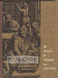 Order Nr. 74419 DIE GESCHICHTE DES TIEFDRUCKES VON 1900-1920. Otto M. Lilien