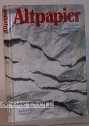 Order Nr. 74506 ALTPAPIER, FASERSTOFF FÜR DIE PAPIERERZEUGUNG. Jürgen Blechschmidt