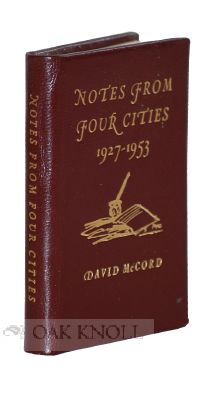 Order Nr. 74800 NOTES FROM FOUR CITIES, 1927-1953. David McCord