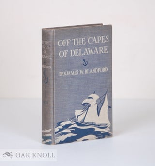 Order Nr. 75203 OFF THE CAPES OF DELAWARE. Benjamin W. Blandford