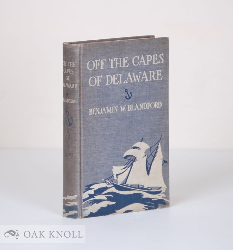 Order Nr. 75203 OFF THE CAPES OF DELAWARE. Benjamin W. Blandford.