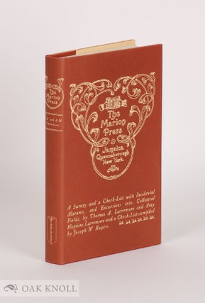 Order Nr. 75444 THE MARION PRESS, A SURVEY AND A CHECKLIST. Thomas A. Larremore, Amy Hopkins...