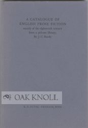 Order Nr. 76443 CATALOGUE OF ENGLISH PROSE FICTION MAINLY OF THE EIGHTEENTH CENTURY FROM A...