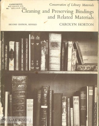Order Nr. 76473 CLEANING AND PRESERVING BINDINGS AND RELATED MATERIALS. Carolyn Horton