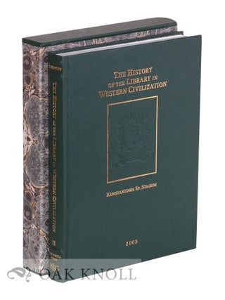 THE HISTORY OF THE LIBRARY IN WESTERN CIVILIZATION: THE ROMAN WORLD - FROM CICERO TO HADRIAN. Konstantinos Staikos.