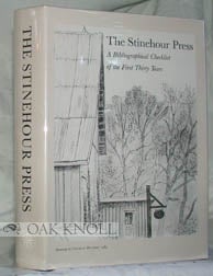 Order Nr. 76578 THE STINEHOUR PRESS, A BIBLIOGRAPHICAL CHECKLIST OF THE FIRST THIRTY YEARS. David...