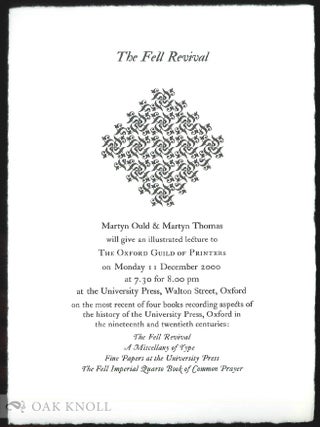 STANLEY MORISON & 'JOHN FELL': THE STORY OF THE WRITING AND PRINTING OF STANLEY MORISON'S BOOK JOHN FELL, THE UNIVERSITY PRESS AND THE 'FELL' TYPES