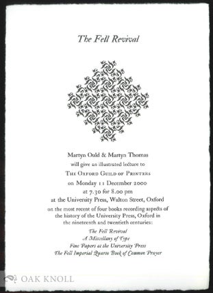 STANLEY MORISON & 'JOHN FELL': THE STORY OF THE WRITING AND PRINTING OF STANLEY MORISON'S BOOK JOHN FELL, THE UNIVERSITY PRESS AND THE 'FELL' TYPES