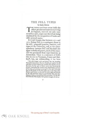STANLEY MORISON & 'JOHN FELL': THE STORY OF THE WRITING AND PRINTING OF STANLEY MORISON'S BOOK JOHN FELL, THE UNIVERSITY PRESS AND THE 'FELL' TYPES