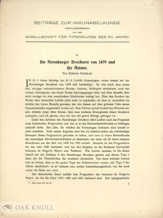 Order Nr. 77126 DIE MERSEBURGER DRUCKEREI VON 1479 UND IHR MEISTER. Konrad Haebler