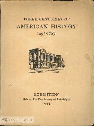 Order Nr. 77158 THREE CENTURIES OF AMERICAN HISTORY 1493-1793