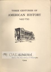 Order Nr. 77158 THREE CENTURIES OF AMERICAN HISTORY 1493-1793