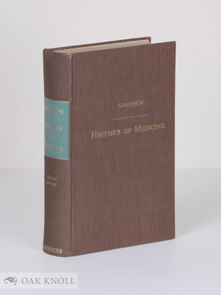 Order Nr. 77194 INTRODUCTION TO THE HISTORY OF MEDICINE WITH MEDICAL CHRONOLOGY, SUGGESTIONS FOR...