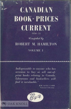 Order Nr. 77222 CANADIAN BOOK-PRICES CURRENT 1950-1955. Robert M. Hamilton