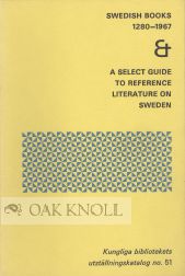 Order Nr. 77307 SWEDISH BOOKS, 1280-1967, ILLUMINATED MANUSCRIPTS, ILLUSTRATED PRINTED BOOKS & FINE BOOK BINDINGS. Sten G. Lindberg.