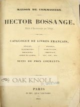 CATALOGUE DE LIVRES FRANCAIS, ANGLAIS, ALLEMANDS, ESPAGNOLS, ITALIENS, PORTUGAIS, ORIENTAUX ETC,, ETC,, ETC. SUIVI DE PRIX COURANTS.