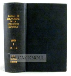Order Nr. 77465 MANUAL DE BIBLIOGRAFIA DE LA LITERATURA ESPANOLA. Homero Serís