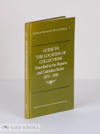 Order Nr. 77499 GUIDE TO THE LOCATION OF COLLECTIONS DESCRIBED IN THE REPORTS AND CALENDARS...