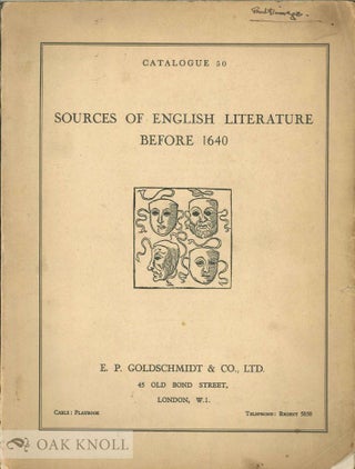 Order Nr. 77530 SOURCES OF ENGLISH LITERATURE BEFORE 1640. 50