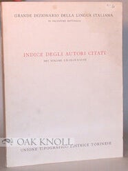 Order Nr. 77564 INDICE DEGLI AUTORI CITATI NEI VOLUMI I-II-III-IV-V-VI-VII. Salvatore Battaglia