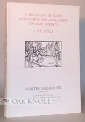 MISCELLANY OF BOOKS AUTOGRAPHS AND MANUSCRIPTS ON MANY SUBJECTS