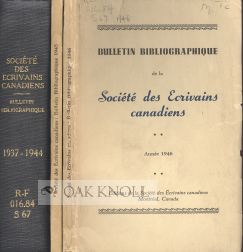 Order Nr. 77753 BULLETIN BIBLIOGRAPHIQUE DE LA SOCIETE DES ECRIVAINS CANADIENS, 1937-46
