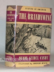 Order Nr. 77983 THE BRANDYWINE. Henry Seidel Canby.