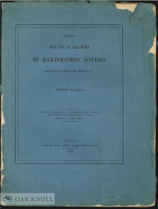 INTORNO ALLA VITA ED ALLE OPERE DI BARTOLOMEO SOVERO MATEMATICO SVIZZERO DEL SECOLO XVII. Antonio Favaro.