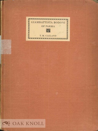 Order Nr. 78166 GIAMBATTISTA BODONI OF PARMA. T. M Cleland